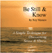 "Be Still and Know" Artwork and Text